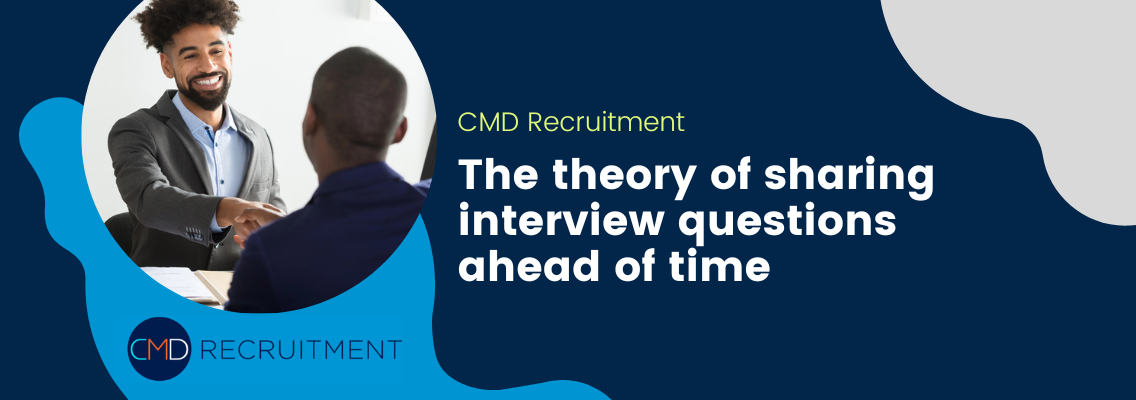The theory of sharing interview questions ahead of time