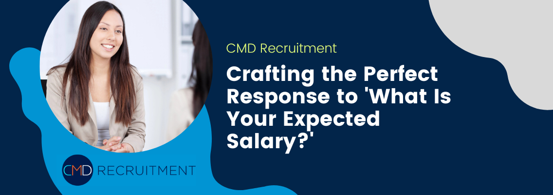 Crafting the Perfect Response to ‘What Is Your Expected Salary?’