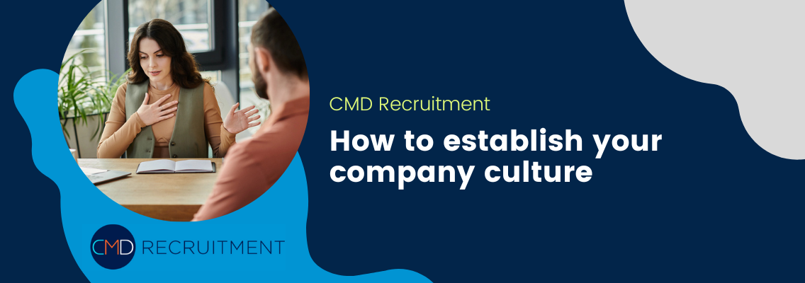 How to establish your company culture