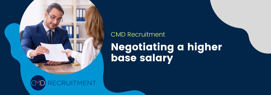 Negotiating a higher base salary