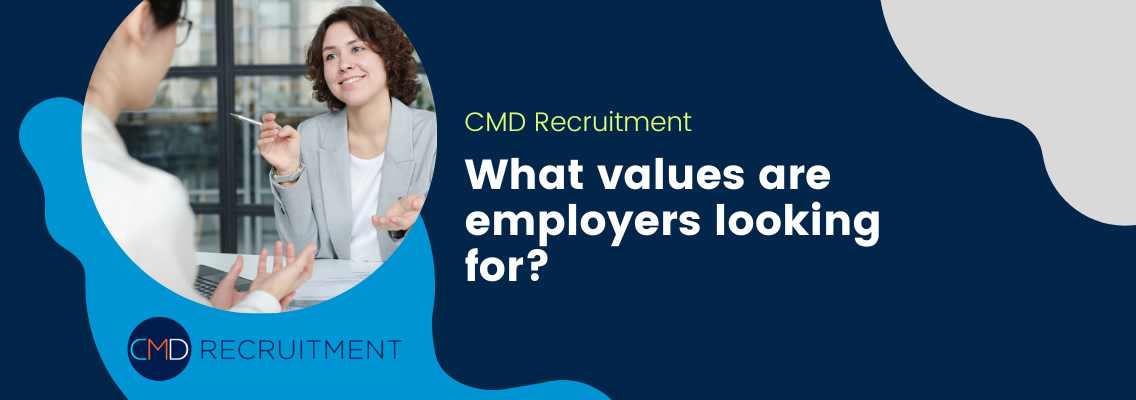 What values are employers looking for?