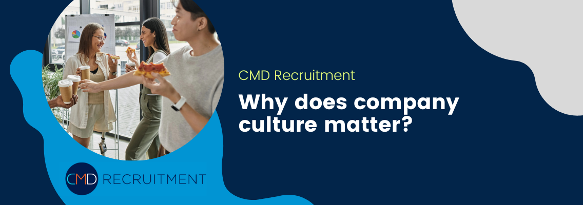 Why does company culture matter?