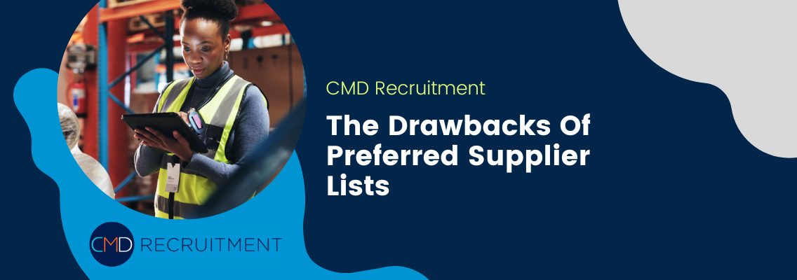 The Drawbacks Of Preferred Supplier Lists