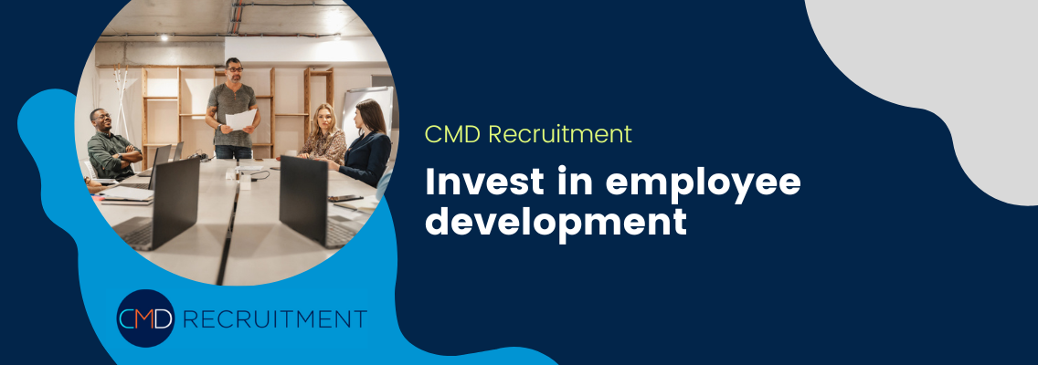 Invest in employee development