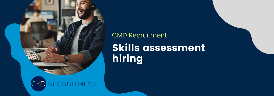 Skills assessment hiring