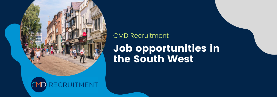 Job opportunities in the south west