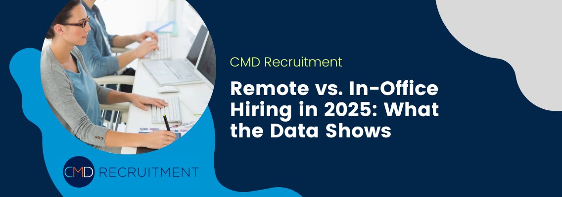 Remote vs. In-Office Hiring in 2025: What the Data Shows